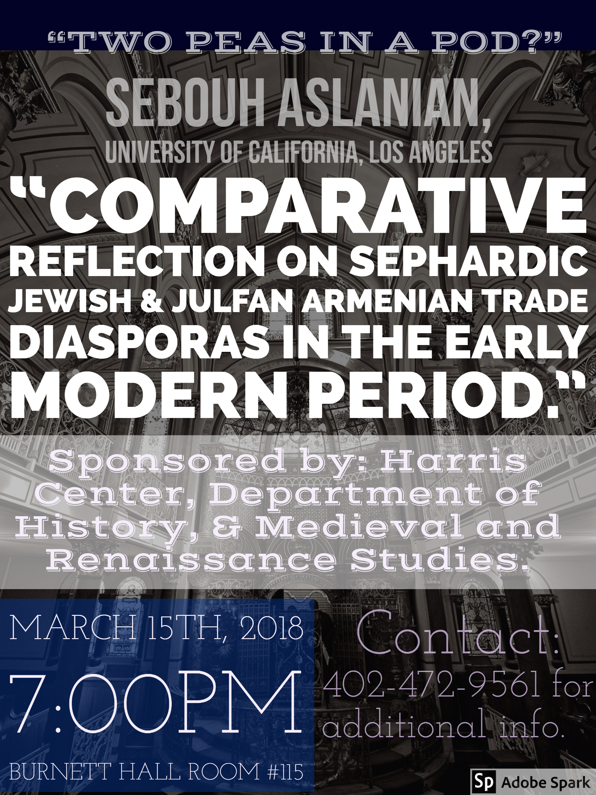 Aslanian talk: "Comparative reflection on Sephardic Jewish and Julfan Armenian trade diasporas in the early modern period"