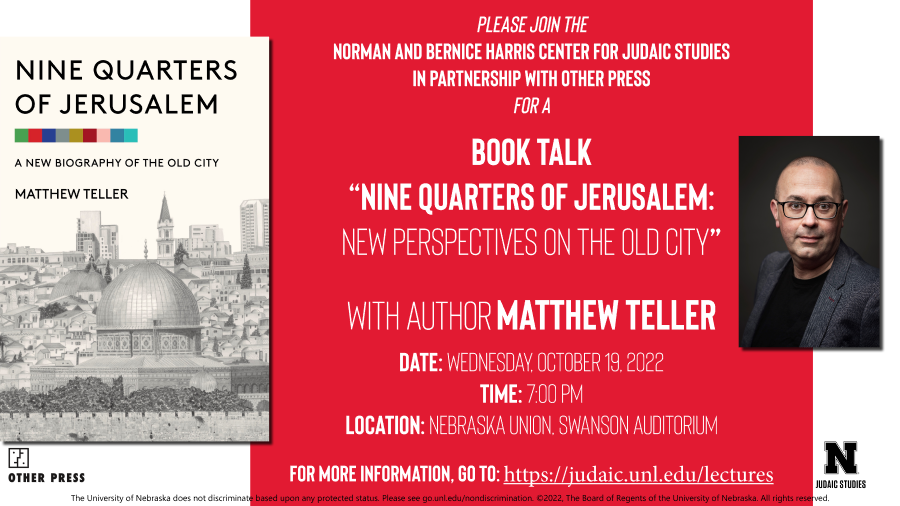 October 19th - Book Talk with Matthew Teller on "Nine Quarters of Old Jeruslem"
